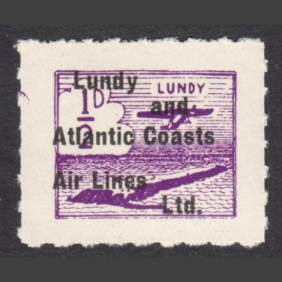 Lundy 1938 Lundy & Atlantic Coasts Air Lines ½d Overprinted (U/M)