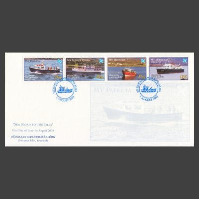 Summer Isles 2003 The Sea Road to the Isles First Day Cover (FDC)